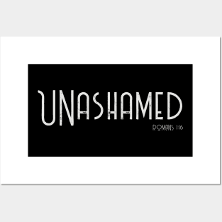 UNashamed of the Gospel Romans 1:16 Bible Verse for Christians Posters and Art